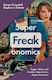 Superfreakonomics, Global Cooling, Patriotic Prostitutes and Why Suicide Bombers Should Buy Life Insurance