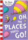 Oh, The Places You'll Go!