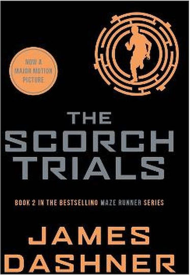MAZE RUNNER: 2 THE SCORCH TRIALS