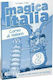 MAGICA ITALIA 2 ESERCIZI