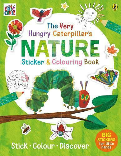 THE VERY HUNGRY CATERPILLAR’S NATURE STICKER AND COLOURING BOOK Paperback