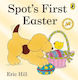 Spot: Spot's First Easter