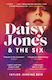 Daisy Jones And the Six