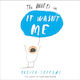 The Hueys - It Wasn't Me