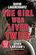 The Girl Who Lived Twice