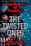 FIVE NIGHTS AT FREDDY'S : THE TWISTED ONES Paperback