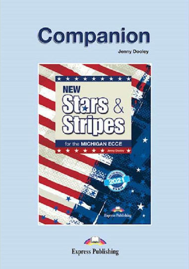 New Stars & Stripes for the Michigan Ecce 2021 Exam - Companion