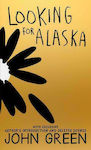 Looking For Alaska