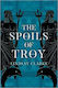 The Troy Quartet (3) — the Spoils of Troy