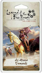 Fantasy Flight Legend of the Five Rings LCG: As Honor Demands Dynasty Pack