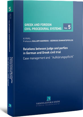 Relations between judge and parties in German and Greek civil trial