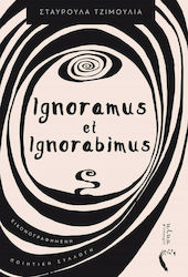 Ignoramus et Ignorabimus