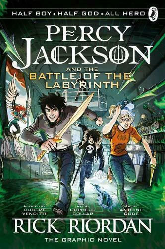 THE BATTLE OF THE LABYRINTH: THE GRAPHIC NOVEL (PERCY JACKSON BOOK 4), Vol. 4