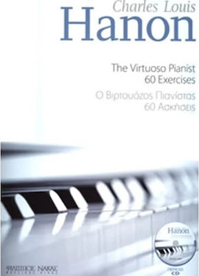Nakas Hanon Charles Louis - The Virtuoso Pianist Metodă de învățare pentru Pian + CD