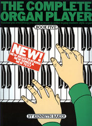 Music Sales The Complete Organ Player Метод за учене за Ключова дума Книга 5