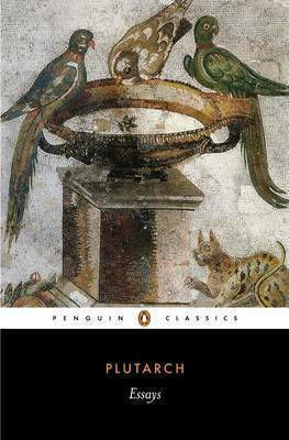 Plutarch, Essays Plutarch, Essays