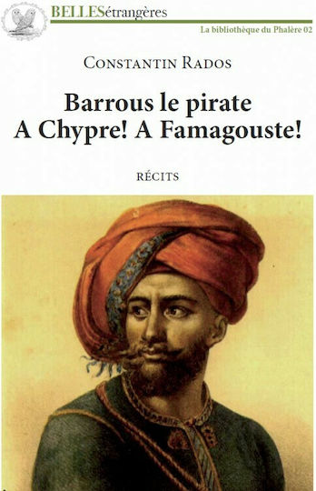 Barrous Le Pirate, A Chypre! A Famagouste!