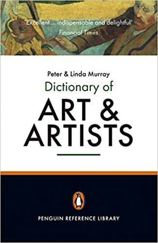 Dictionary of Art and Artists , Penguin Reference Library