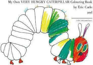 My Own Very Hungry Caterpillar Colouring Book