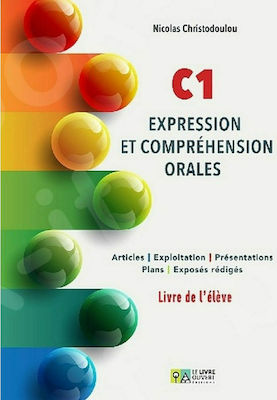 C1, Expression et Comprehension Orales