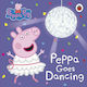 Peppa Goes Dancing, Peppa Pig
