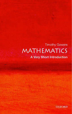 Mathematics, A Very Short Introduction