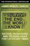 How to Survive τhe End of the World as we Know it, Von der Finanzkrise zur Grippe-Epidemie