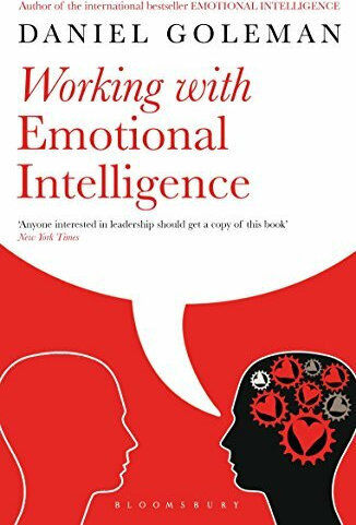Working with Emotional Intelligence Working with Emotional Intelligence