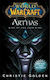 Arthas : Rise of the Lich King, World of Warcraft