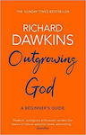 Outgrowing God, A Beginner's Guide