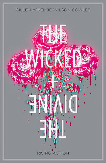 The Wicked + The Divine, Bd. 4 Band 4: Aufsteigende Aktion