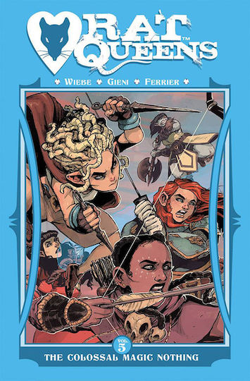 Rat Queens, Volume 5: The Colossal Magic Nothing