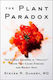 The Plant Paradox , Скритите опасности в "здравословните" храни, които причиняват заболявания и увеличаване на теглото