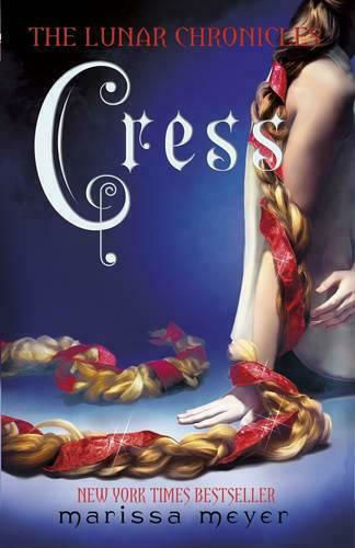 Cress, The Lunar Chronicles Book 3