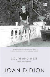 South And West : From A Notebook