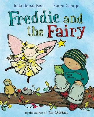 Freddie and the Fairy Freddie and the Fairy