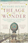 The Age of Wonder, How the Romantic Generation Discovered the Beauty and Terror of Science