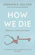 How We Die