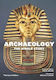 Archaeology, Die ganze Geschichte