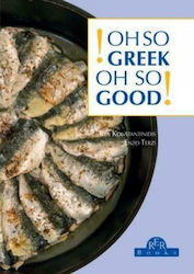 Oh So Greek! Oh So Good! B