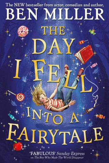 The Day I Fell Into a Fairytale