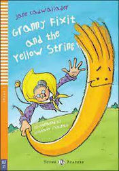 Granny Fixit and the Yellow String, + Audio