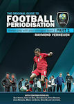 The Original Guide to Football Periodisation, Teil 1