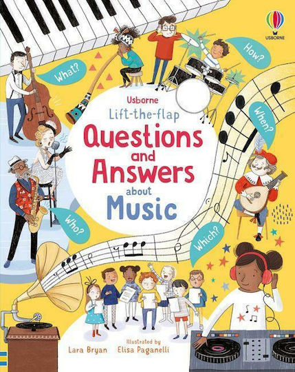 Lift-the-Flap, Questions and Answers About Music Lift-the-Flap, Questions and Answers About Music