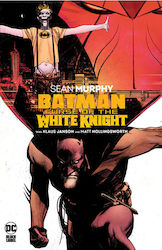 Batman, Curse of the White Knight