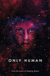 Only Human