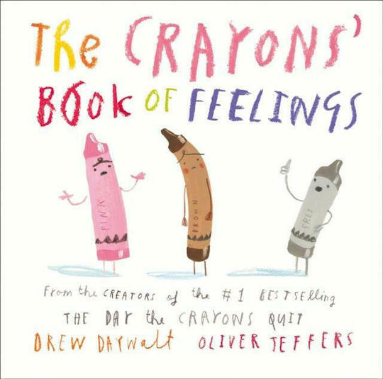 The Crayons' Book of Feelings