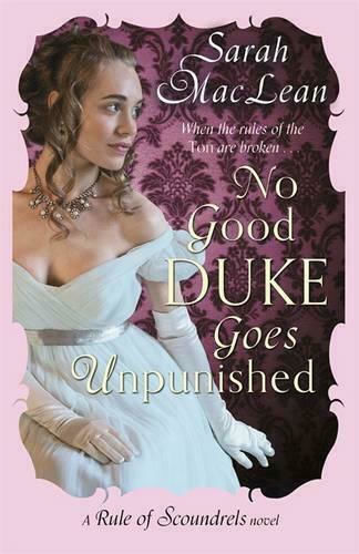 No Good Duke Goes Unpunished No Good Duke Goes Unpunished