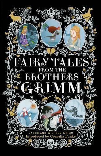 Fairy Tales From The Brothers Grimm