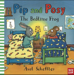 The Bedtime Frog, Pip and Posy